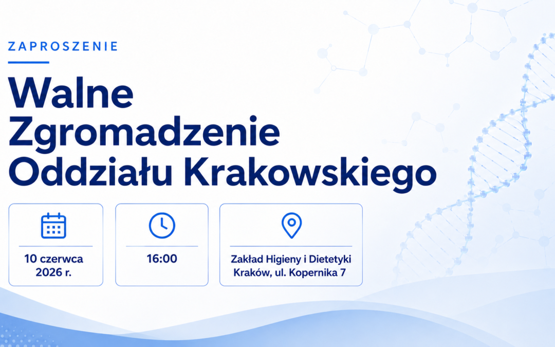 Walne Zgromadzenie Oddziału Krakowskiego PTD